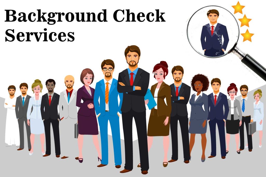 Background Check Services A Comprehensive Guide
